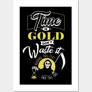 Time is Gold Posters and Art